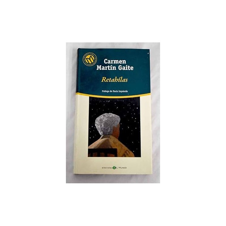 Retahílas - Carmen Martin Gaite